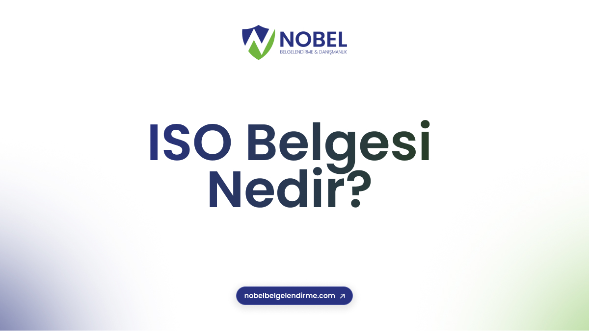 ISO Belgesi Nedir