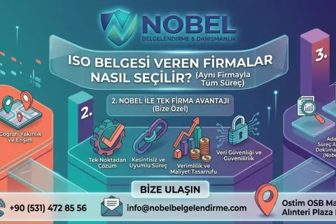 ISO Belgesi Veren Firmalar Nasıl Seçilir? Dikkat Edilmesi Gerekenler